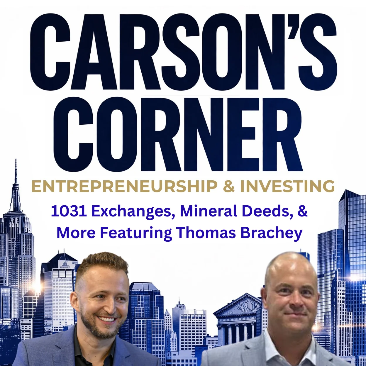 1031 Exchanges, Mineral Deeds & More Featuring Thomas Brachey